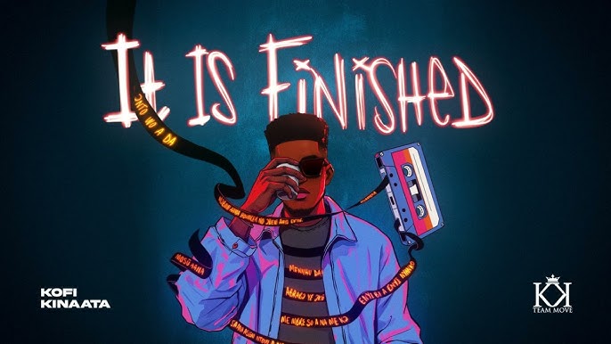 it is finished kofi kinaata